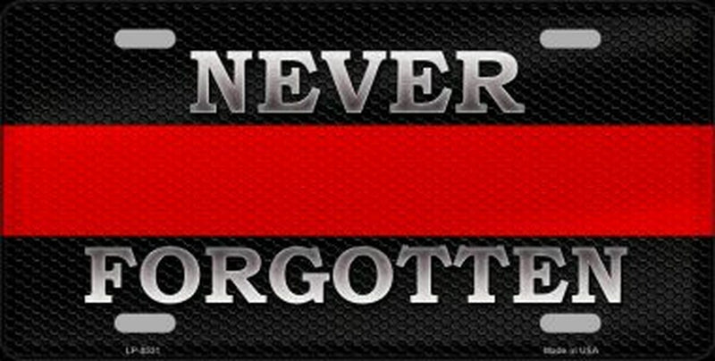 Smart Blonde - Never Forgotten Thin Red Line Metal License Plate