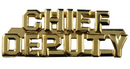 Hero's Pride Chief Deputy (2 Rows) Die Struck Letters, 2 Posts & Clutch Backs, Pairs
