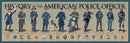 History of the American Police Officer Print 36"